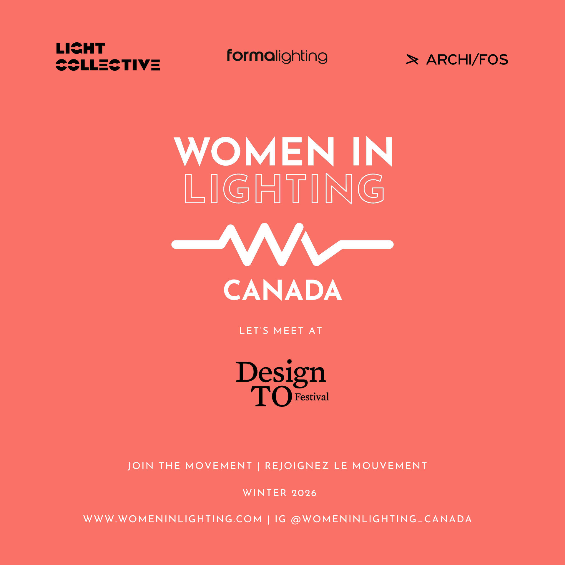Promotional poster for the DesignTO Festival x Women in Lighting Canada kickoff event. Coral background with logos for Light Collective, formalighting, and ARCHI/FOS. Central text announces the collaboration, with a waveform graphic and bilingual call to action: “Join the movement | Rejoignez le mouvement.” Winter 2026 date and website/social media details included.